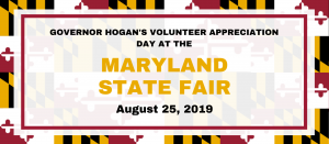 Governor's Volunteer Appreciation Day at the Maryland State Fair